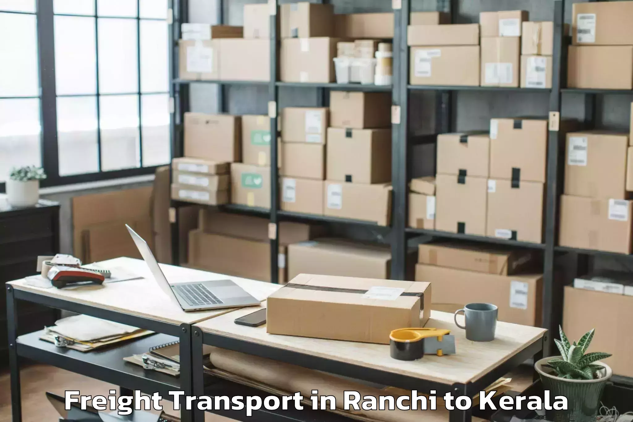 Book Ranchi to Udumbanchola Freight Transport